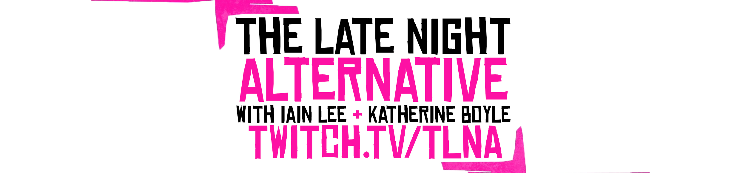 The Late Night Alternative on Twitch post thumbnail image